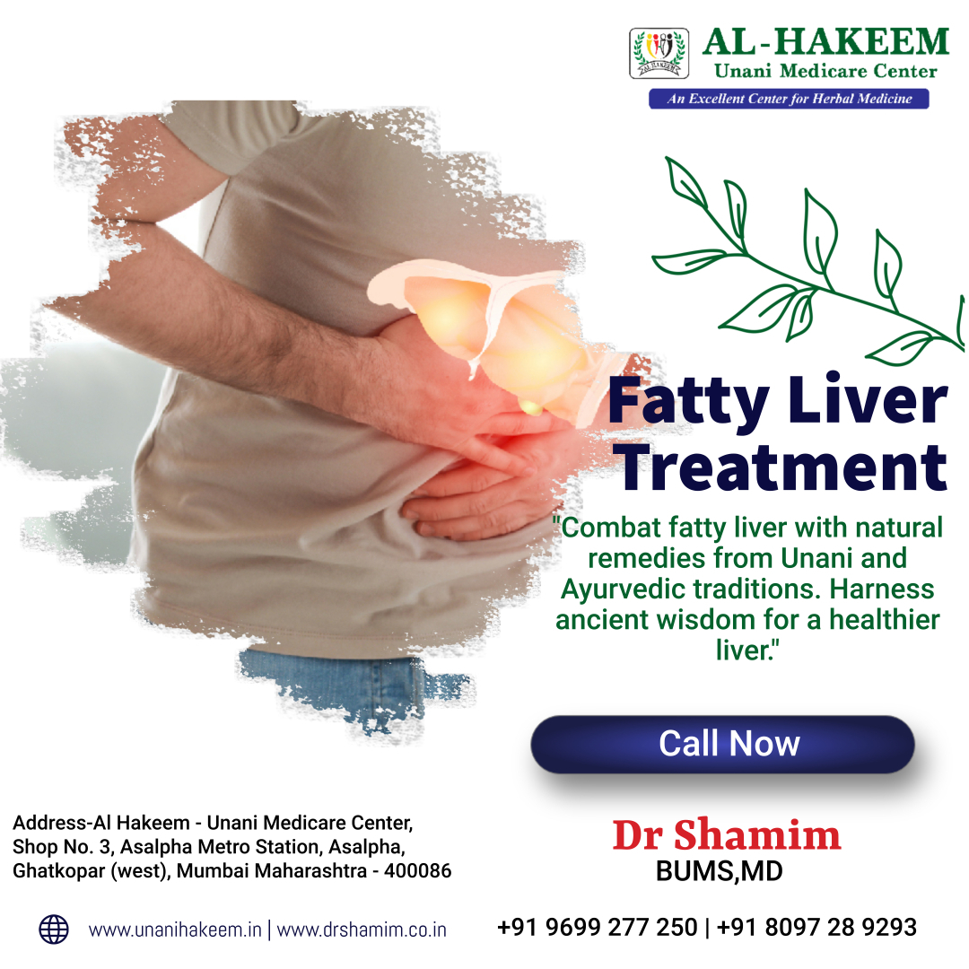 "Combat fatty liver with natural remedies from Unani and Ayurvedic traditions. Harness ancient wisdom for a healthier liver."